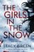The Girls in the Snow (Nikki Hunt #1) by Stacy Green