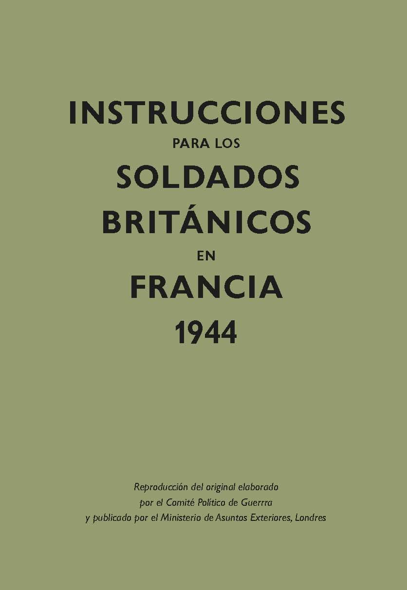Portada de Instrucciones para los soldados brit nicos en Francia, 1944, de Various
