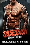 Obsession by Elizabeth Fyre Obsession by Elizabeth Fyre