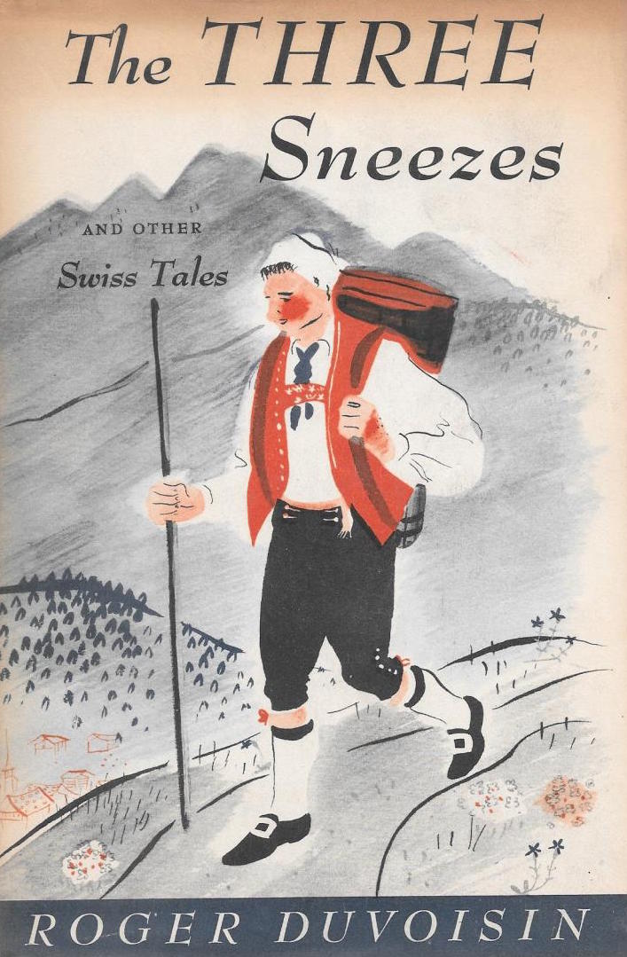 The Three Sneezes and Other Swiss Tales (Library Binding)