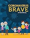 Coronavirus Brave Coronavirus Brave