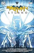 Batman Eterno: Integral, Vol. 2