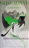 Swiss-Alpine Folk Tales
