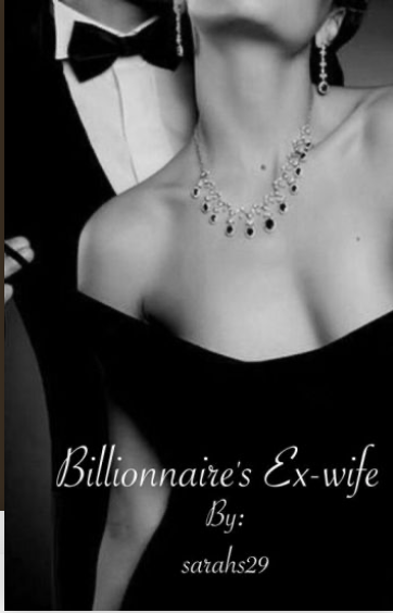 Billionnaire's Ex-wife  (Knight family book#1)