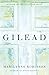 Gilead by Marilynne Robinson