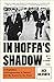 In Hoffa's Shadow