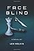 Face Blind