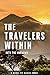The Travelers Within: Into The Unknown