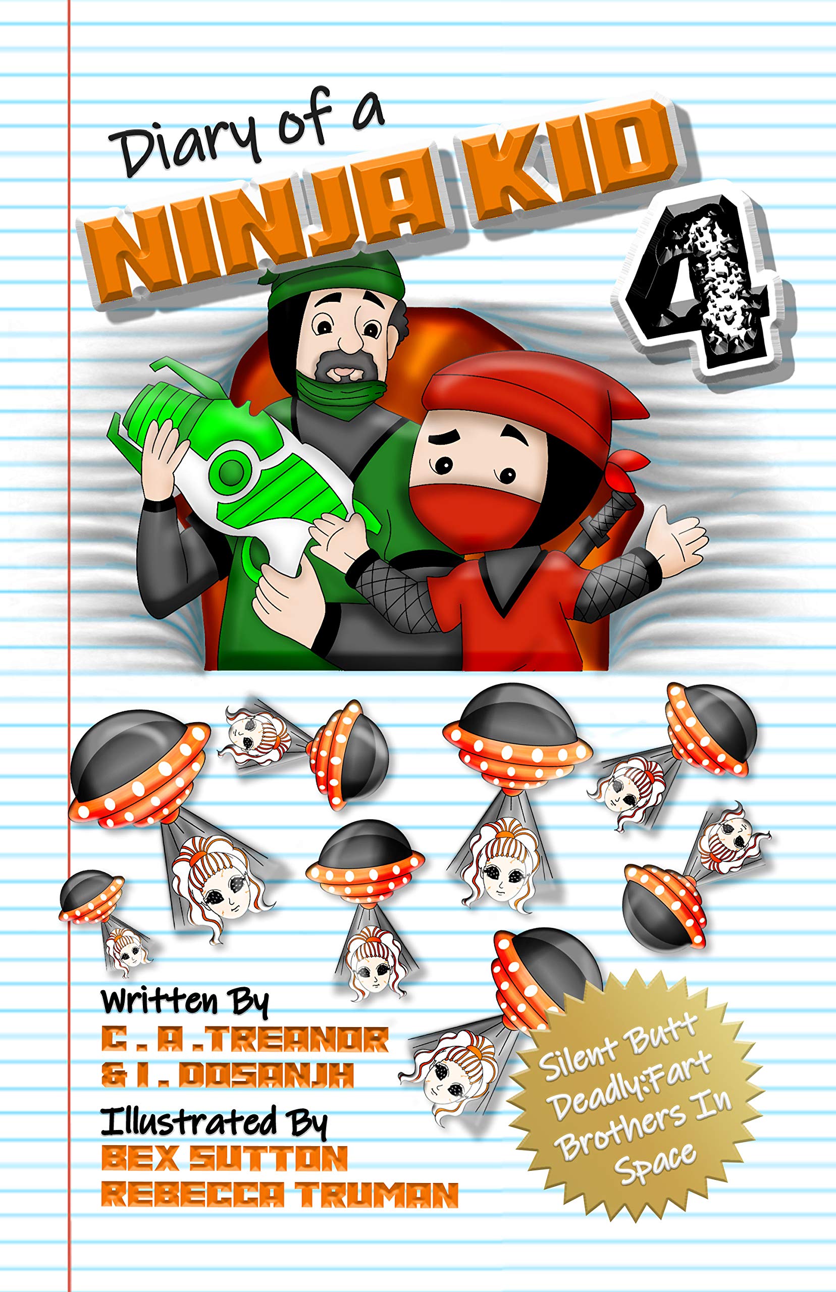 Silent Butt Deadly! Fart Brothers in Space (Ninja Kid #4)