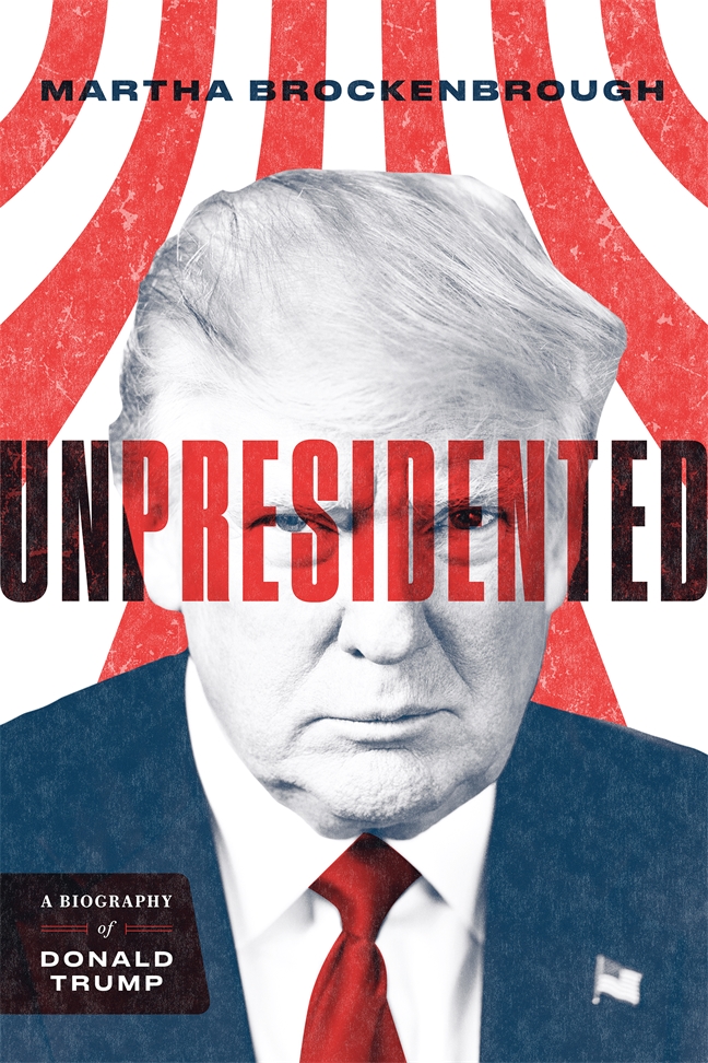 pdf download Unpresidented: A Biography of Donald Trump