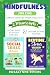 Mindfulness for Kids by ROSALYNNE RIVERS