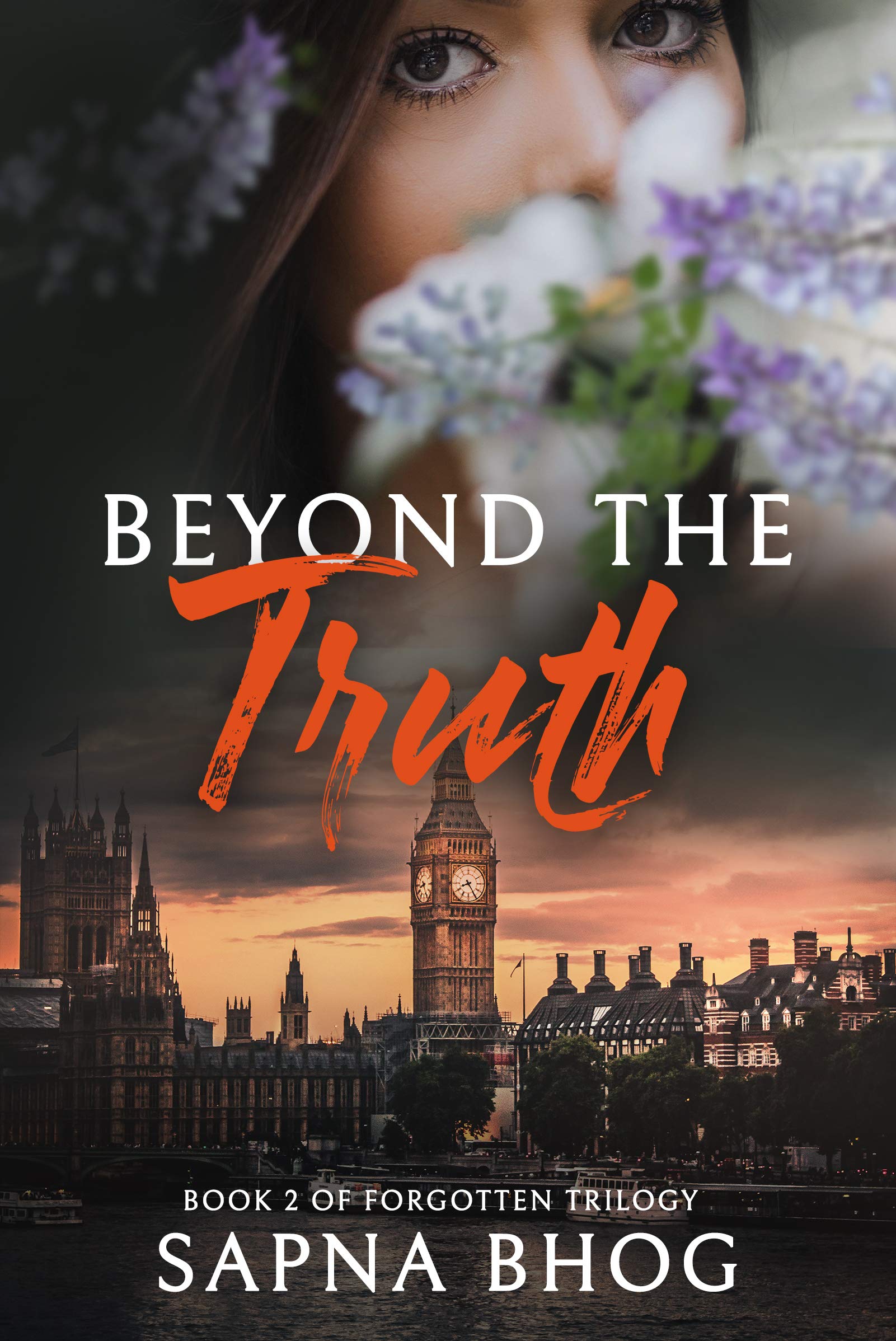 Beyond the Truth (Forgotten Trilogy, #2)
