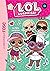 L.O.L. Surprise ! 04 - La fête surprise (LOL Surprise t. 4) by MGA Entertainment