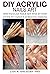 DIY ACRYLIC NAILS ART : SPE...