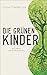 Die grünen Kinder