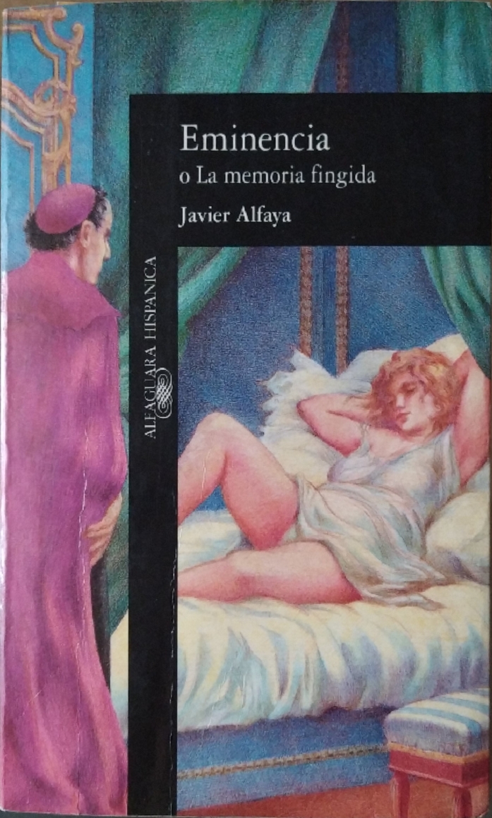 Eminencia o La memoria fingida