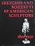 Sketches and Bozzetti by American Sculptors, 1880-1950