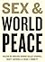 Sex and World Peace by Valerie M. Hudson