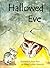 Hallowed Eve by Brian Mostoller