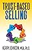 Trust-Based Selling