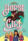Horse Girl by Carrie Seim