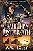 Rahotep's Last Breath (Artifact Hunters, #6)