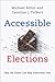 Accessible Elections: How t...