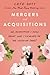 Mergers and Acquisitions: Or, Everything I Know About Love I Learned on the Wedding Pages