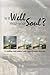 Is It Well with Your Soul?: In troubling times everyone needs a way to comfort their soul