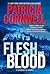Flesh and Blood: A Scarpetta Novel