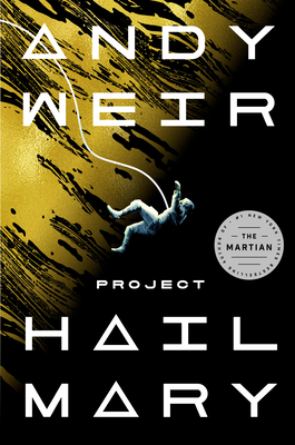 Book cover: Project Hail Mary by Andy Weir
