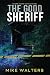 The Good Sheriff