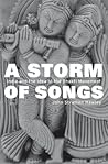 A Storm of Songs: India and the Idea of the Bhakti Movement