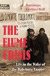 The Fiume Crisis:...