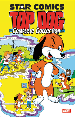 Top Dog: The Complete Collection Vol. 1 (Top Dog 1985-1987)