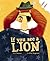 If You See a Lion by Karl Newson