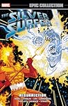 Silver Surfer Epic Collection, Vol. 9: Resurrection
