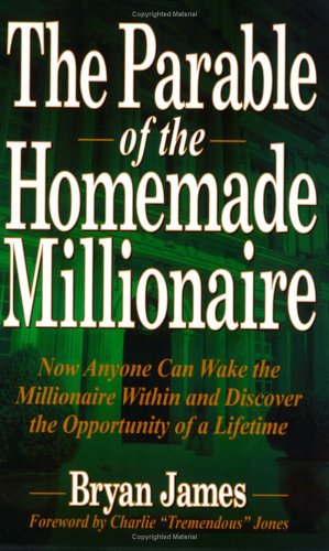 The Parable of the Homemade Millionaire (Paperback)
