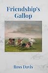 Friendship's Gallop Friendship's Gallop