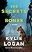 The Secrets of Bones: A Mystery (A Jazz Ramsey Mystery, 2)