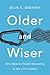 Older and Wiser by Jean E Rhodes