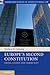 Europe's Second Constitution: Crisis, Courts and Community (Cambridge Studies in Constitutional Law, Series Number 24)