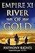River of Gold: Empire XI (Empire series)