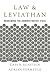 Law and Leviathan: Redeeming the Administrative State