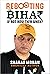 Rebooting Bihar: If Not Now...