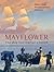 Mayflower: The Ship that St...