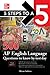 5 Steps to a 5: 500 AP Engl...