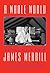 A Whole World: Letters from James Merrill
