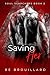 Saving Her (Soul Searchers, #2)
