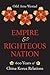 Empire and Righteous Nation: 600 Years of China-Korea Relations (The Edwin O. Reischauer Lectures)